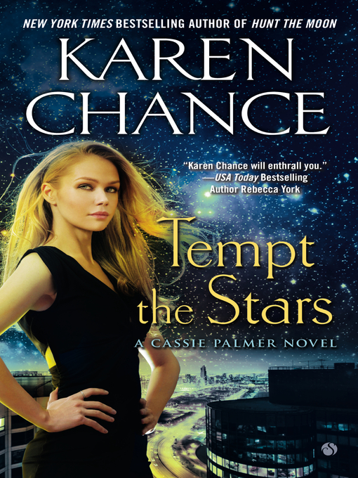 Title details for Tempt the Stars by Karen Chance - Available
